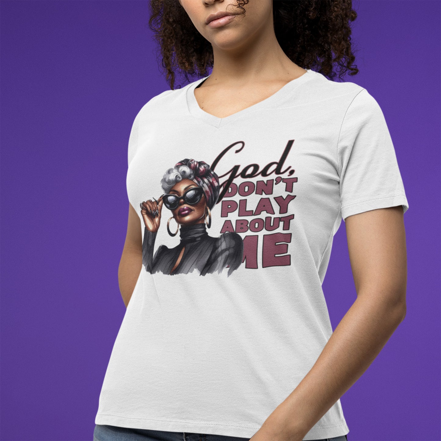 God, Don't Play About Me! Graphic Tee