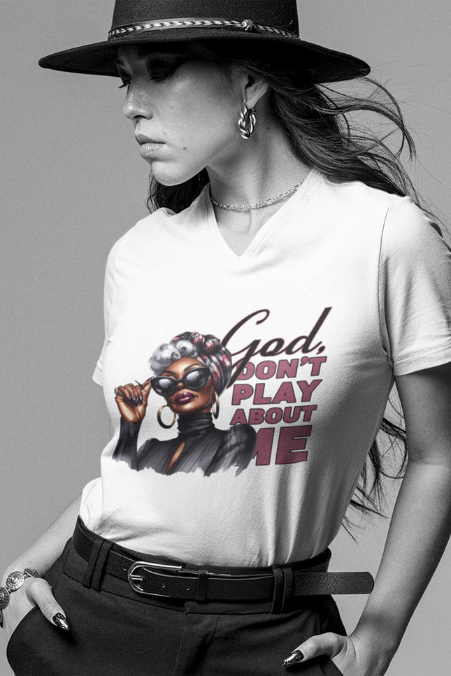 God, Don't Play About Me! Graphic Tee